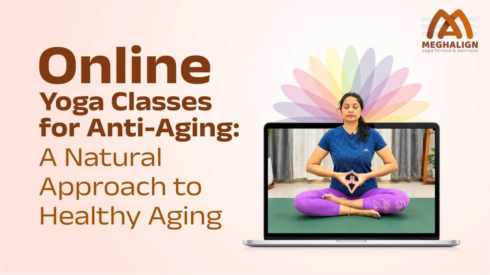 You are currently viewing Online Yoga Classes for Anti-Aging: A Natural Approach to Healthy Aging