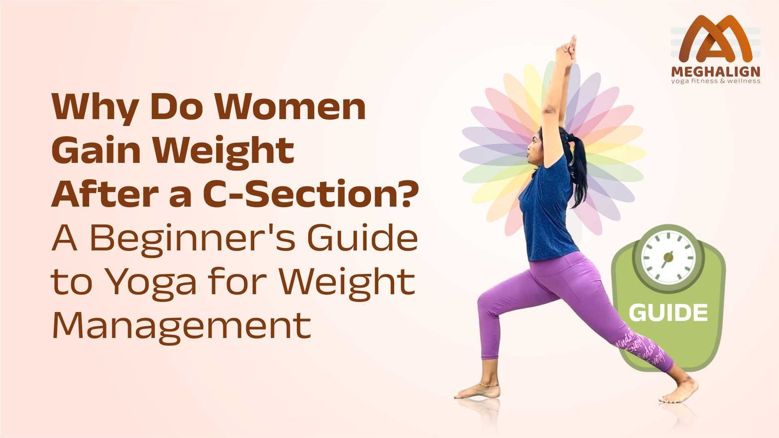You are currently viewing Why Do Women Gain Weight After a C-Section? A Beginner’s Guide to Yoga for Weight Management